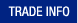 Trade Info